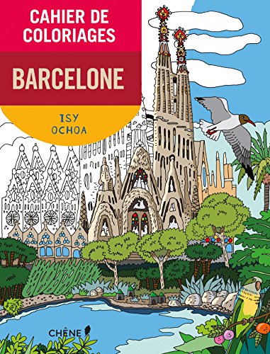 Télécharger Cahier de coloriages Barcelone petit format Francais PDF