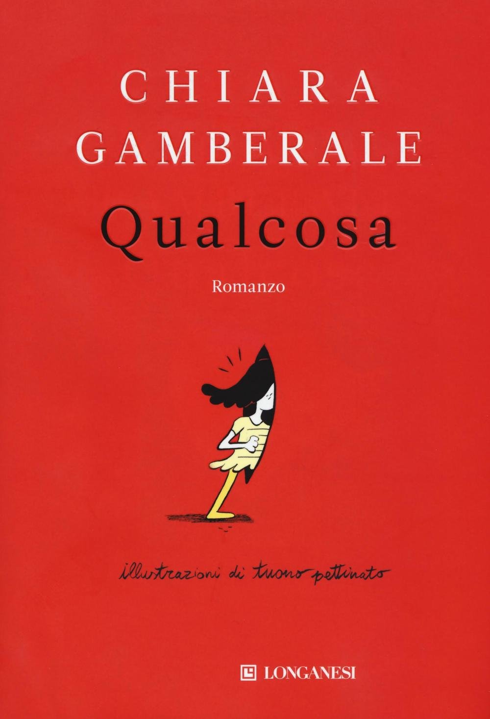 Qualcosa: romanzo