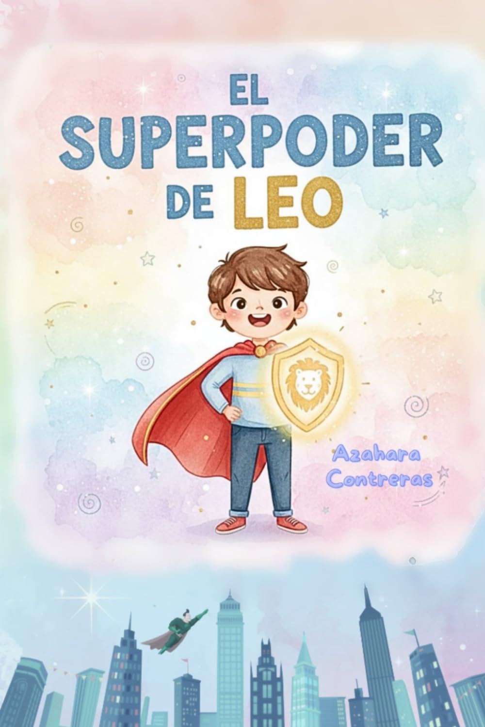 El superpoder de Leo