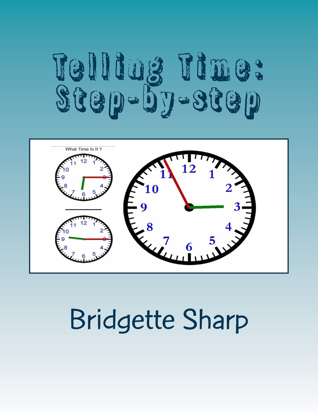 Telling Time: Step-by-step