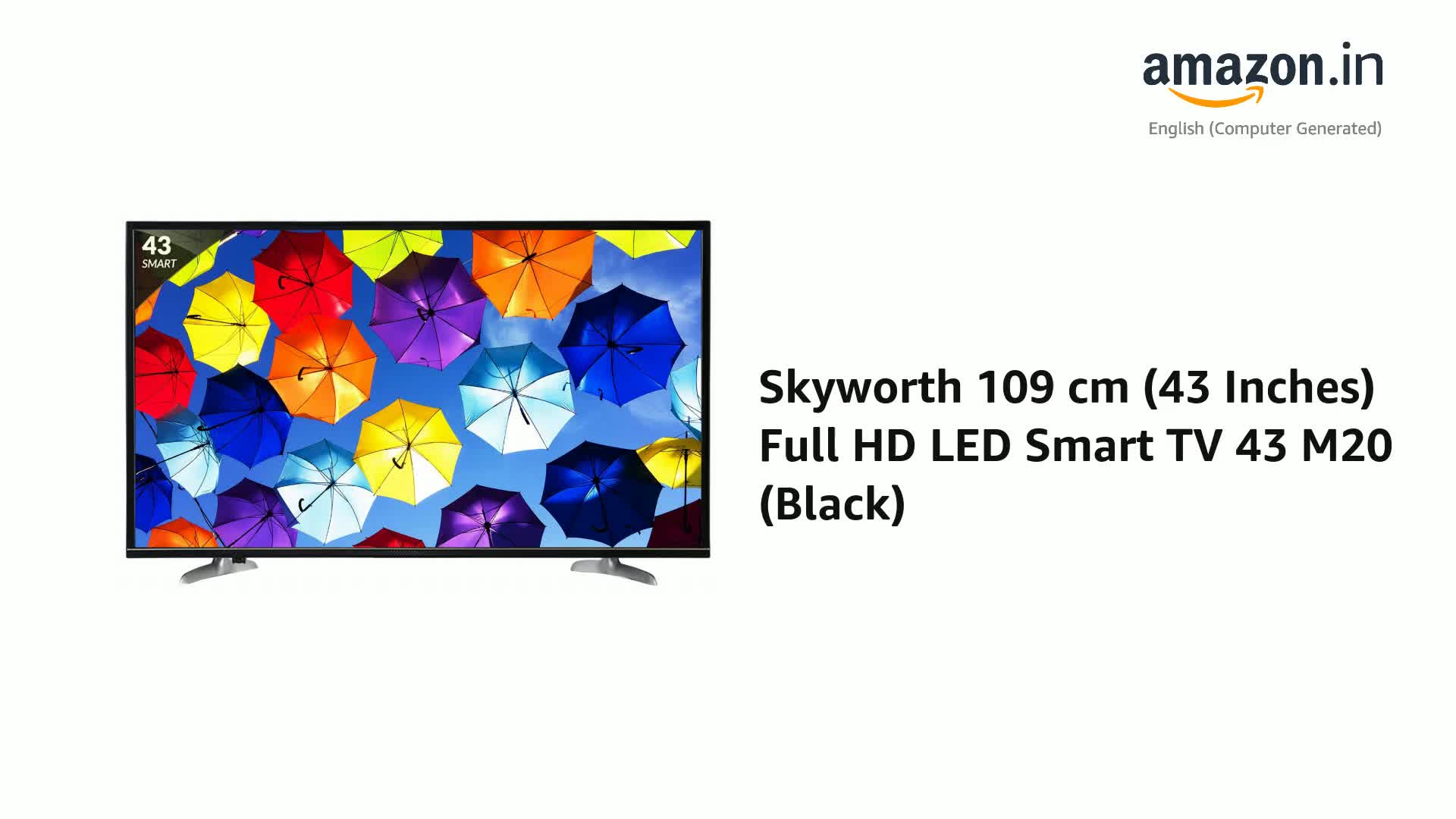 Skyworth 109 cm (43 Inches) Full HD LED Smart TV 43 M20 (Black