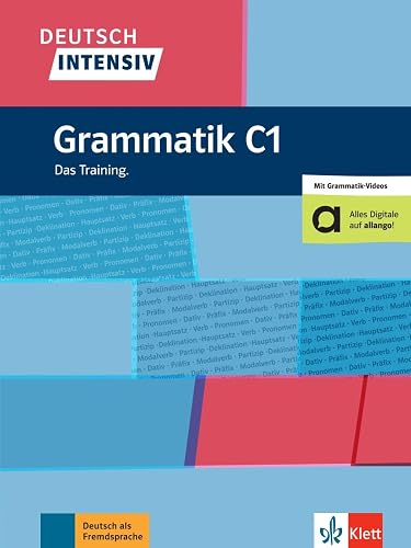 Deutsch intensiv Grammatik C1: Das Training. Buch mit Videos