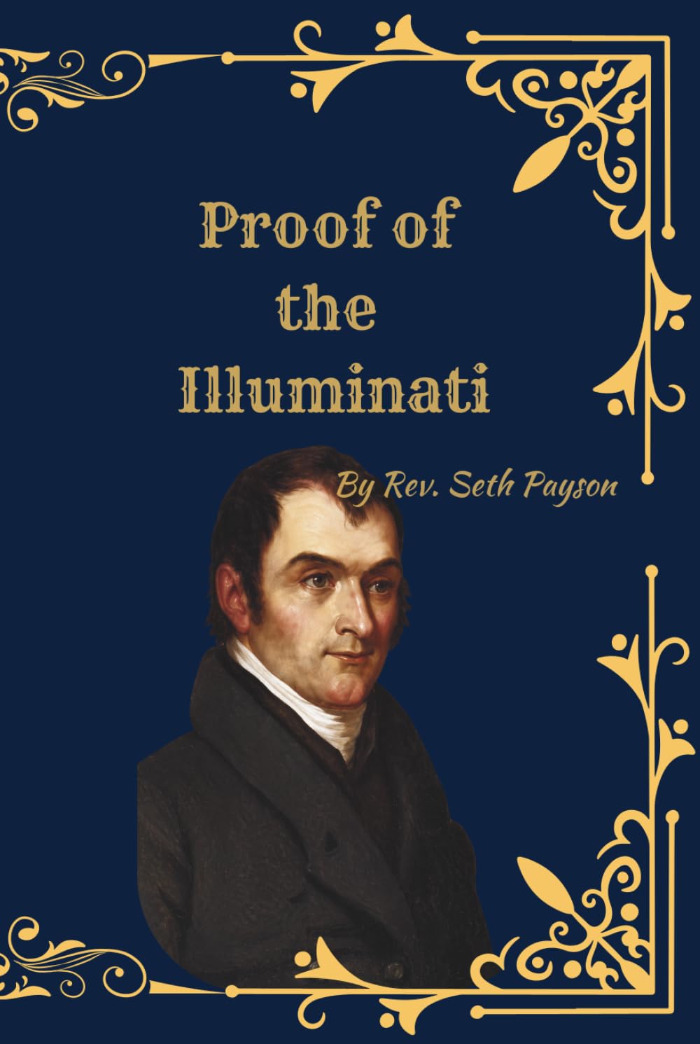 Proof of the Illuminati: A Restored Historical Edition