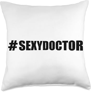 Doctor Life # SexyDoctor-Hospital Emergency Doctor Throw Pillow, 18x18, Multicolor