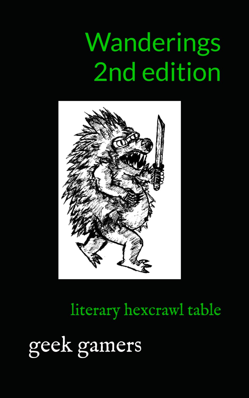 Wanderings: A Gothic Roll and Read Table (Solo GM books)