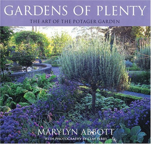 Gardens of Plenty      Hardcover – January 1, 2001