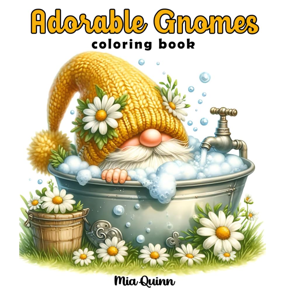 Adorable Gnomes Coloring Book: 60 Grayscale Coloring Adventures in the World of Gnomes for Adults, Teens Stress Relief and Relaxation (Cozy Gnome Coloring Collection)