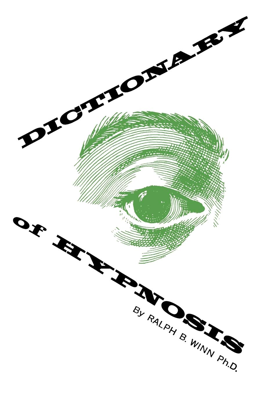 Dictionary of Hypnosis