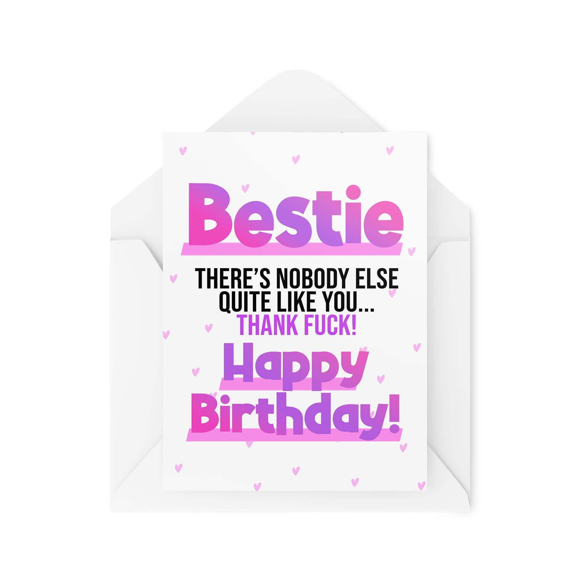 Funny Birthday Cards | Bestie There's Nobody Else Quite Like You Card | Work Colleague Friend Banter Joke Office Mates Joke | CBH1160