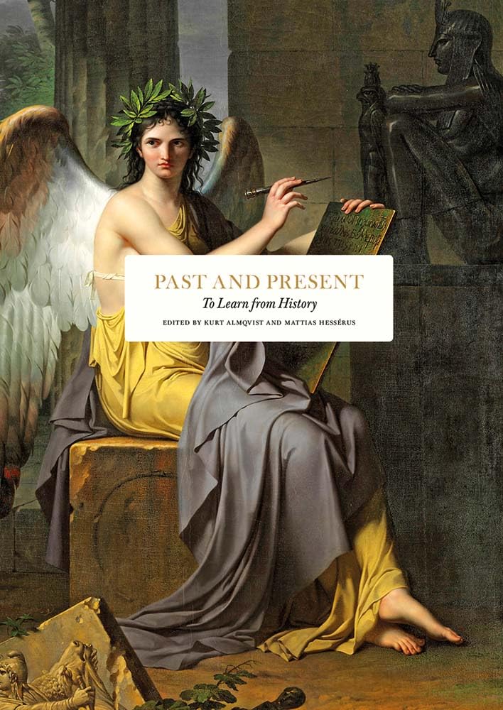 Past and present: to learn from history (Essay Series)