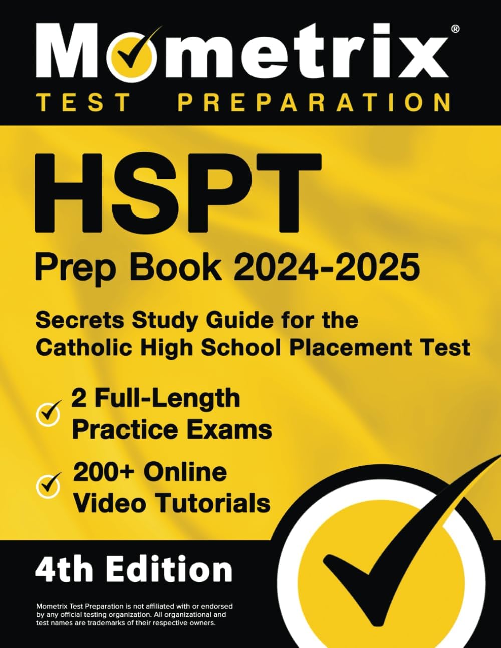 HSPT Prep Book 2024-2025: 2 Full-Length Practice Exams, 200+ Online Video Tutorials, Secrets Study Guide for the Catholic High School Placement Test: [4th Edition]
