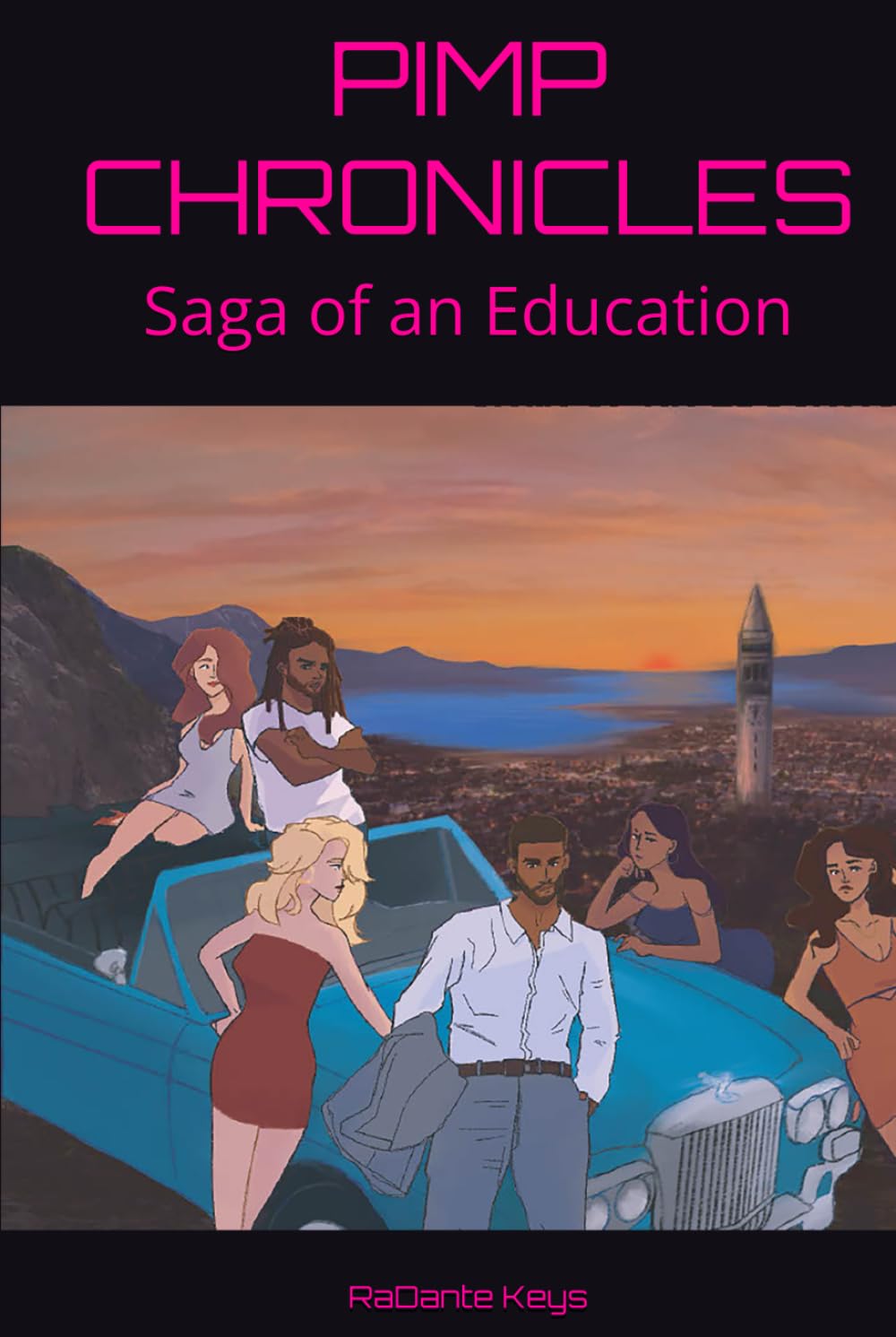 PIMP CHRONICLES (Saga of an Education): Saga of an Education