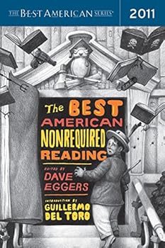 Paperback The Best American Nonrequired Reading 2011 Book