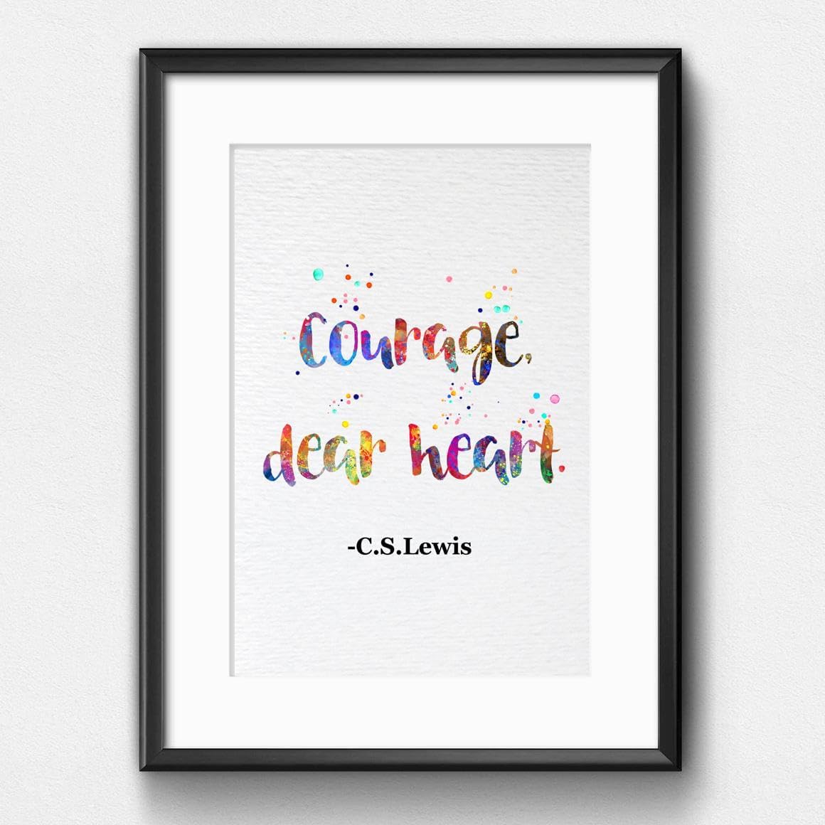 Dignovel Studios 11X14 Unframed Courage Dear Heart Lewis Quote Watercolor Art Print Poster Motivational Quote Inspirational Life Positivity Affirmation Wall Hanging Decor DN880