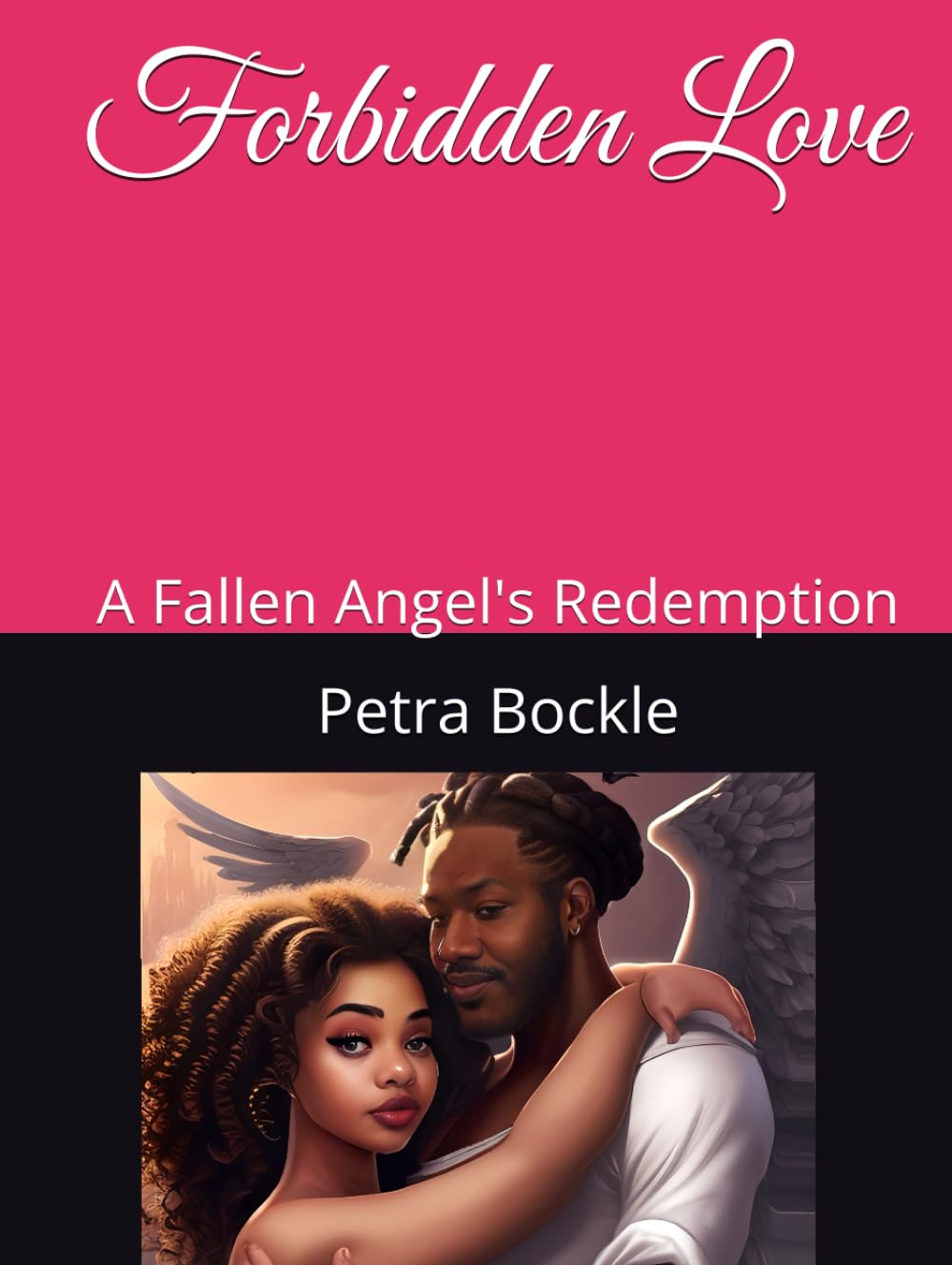 Forbidden Love: A Fallen Angel's Redemption