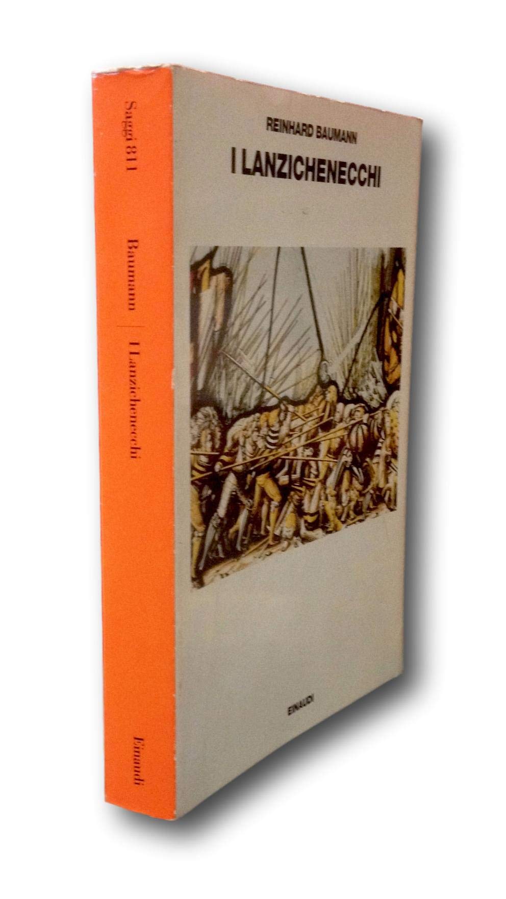 I lanzichenecchi. La loro storia e cultura dal tardo Medioevo alla Guerra dei trent'anni