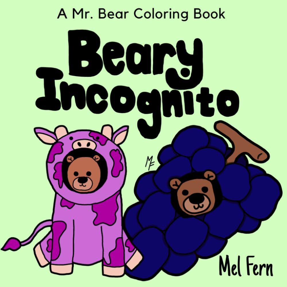 Beary Incognito: A Mr. Bear Coloring Book