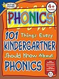 101 Things Every Kindergartner Should Know About Phonics