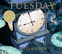 Tuesday (Caldecott Medal Book) by David Weisner (3-Oct-1991) Hardcover B011T8ELH4 Book Cover