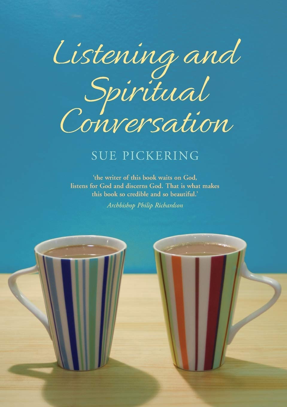 Listening and Spiritual Conversation: Singing God-songs in a Noisy World
