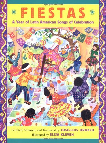 Fiestas: A Year of Latin American Songs of Celebrations