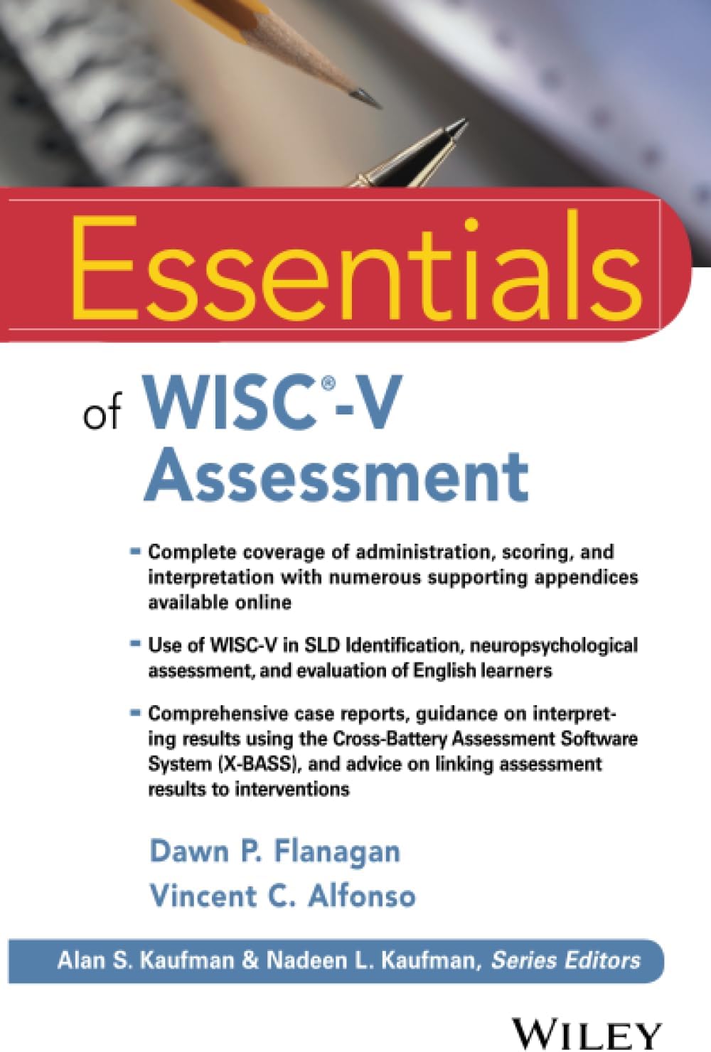 Essentials of WISC-V Assessment