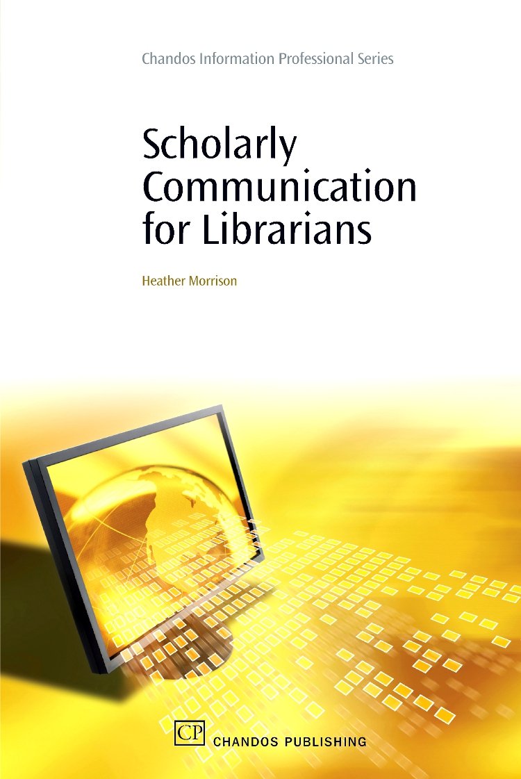 Buy Scholarly Communications for Librarians — BookShops.in