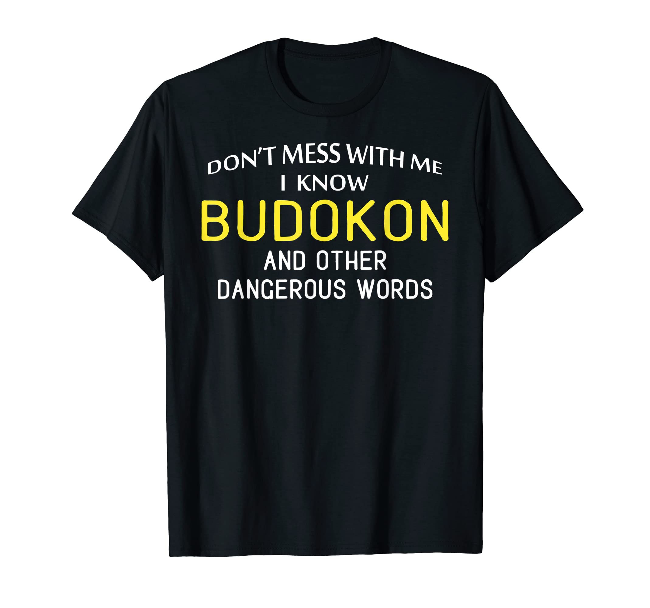 Funny Budokon T-Shirt for Martial Arts Lovers T-Shirt