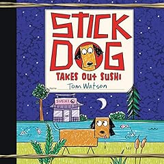 Stick Dog Takes Out Sushi cover art