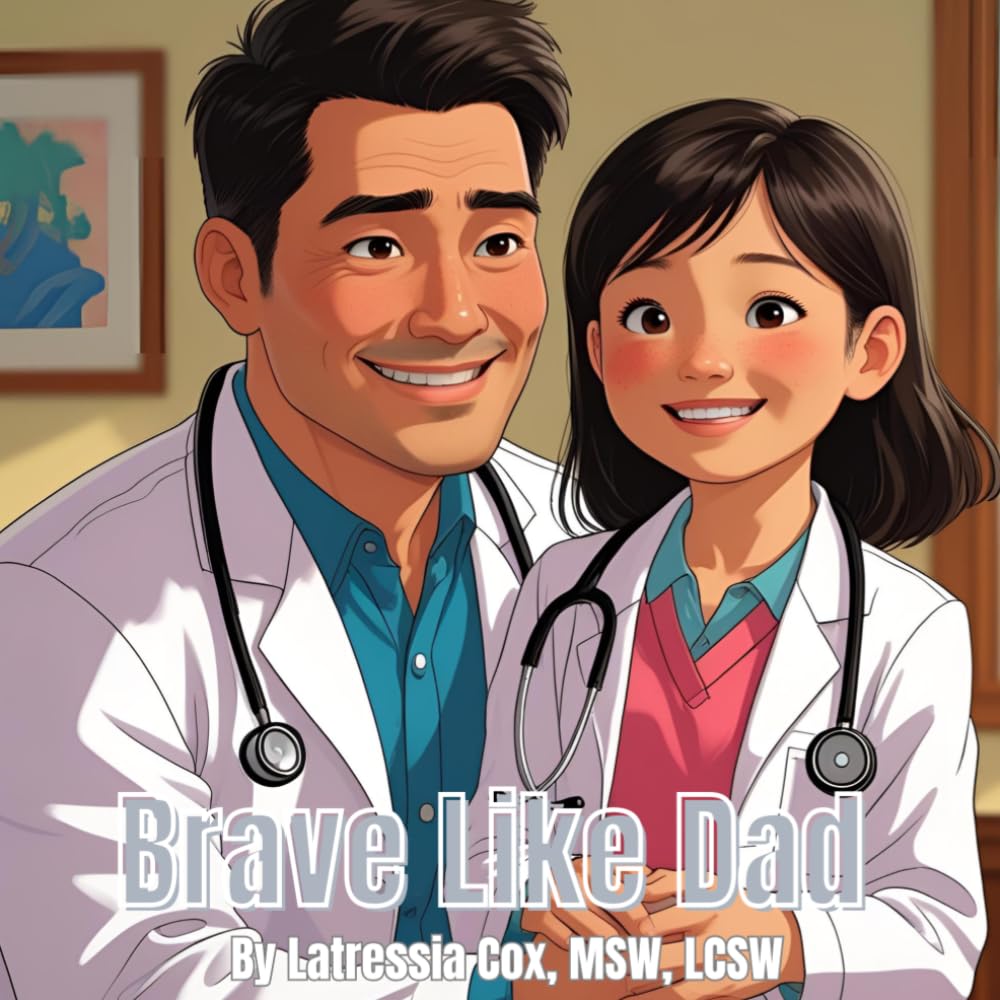 Brave Like Dad
