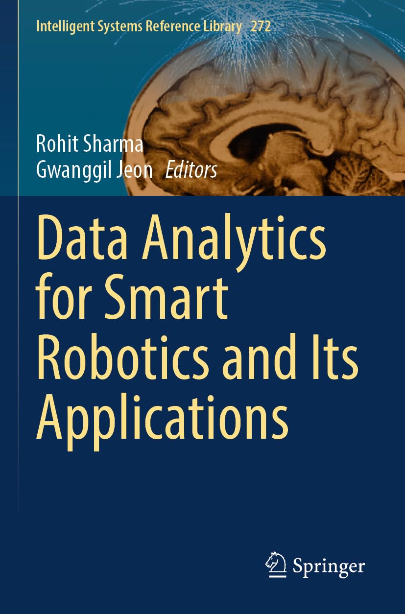Data Analytics for Smart Robotics and Its Applications: 272