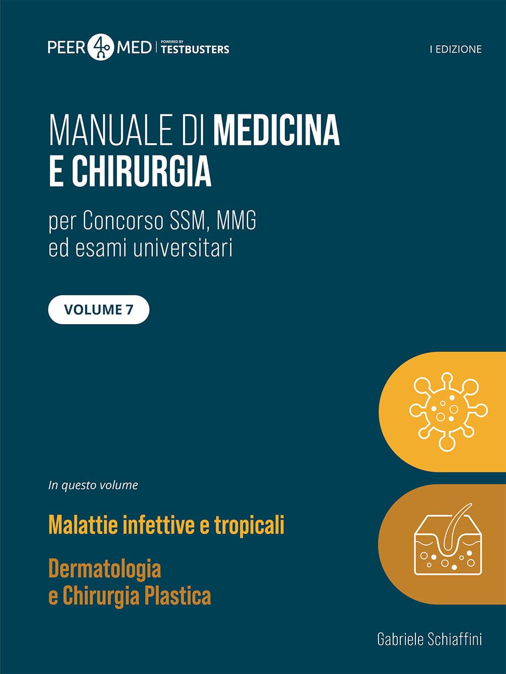 Peer4Med. Manuale Di Medicina E Chirurgia Ssm. Malattie Infettive E Dermatologia (Vol. 7) - 4