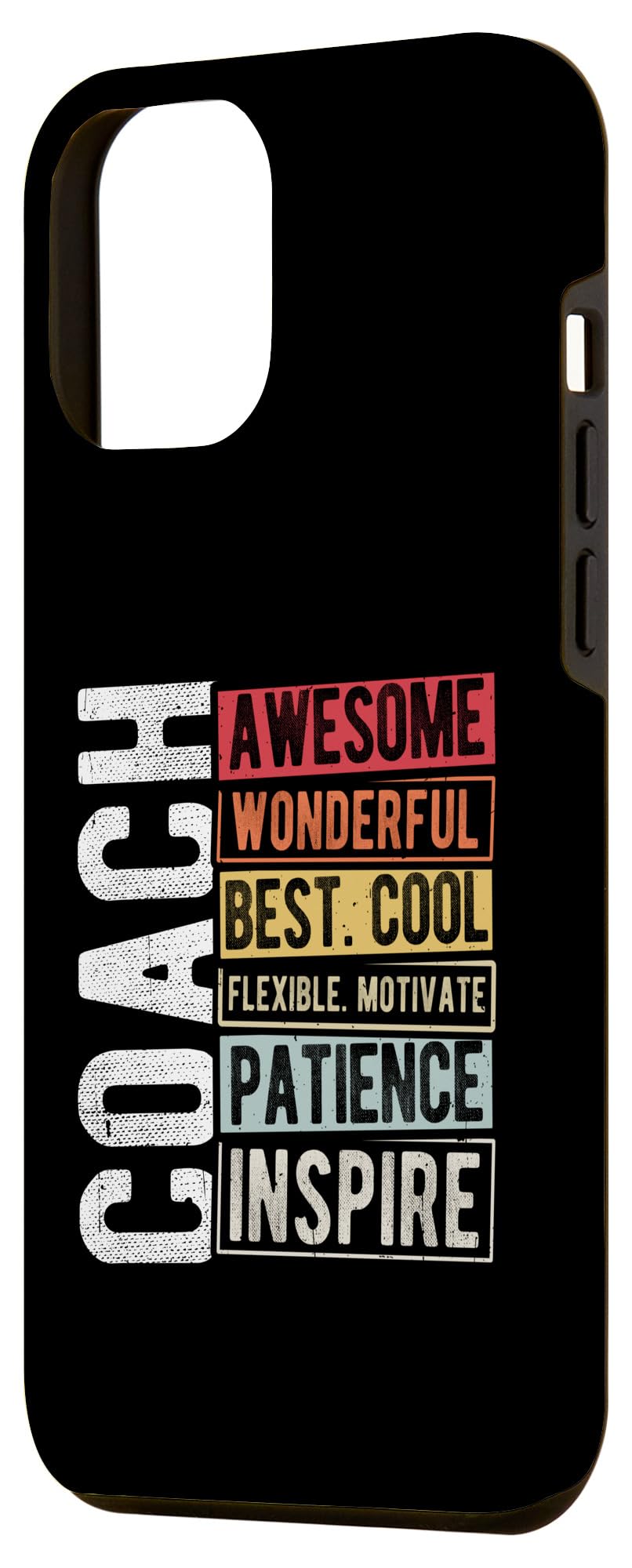 iPhone 13 Pro Max Coach AWESOME WONDERFUL BEST COOL Motivational Coach Case - Image 2