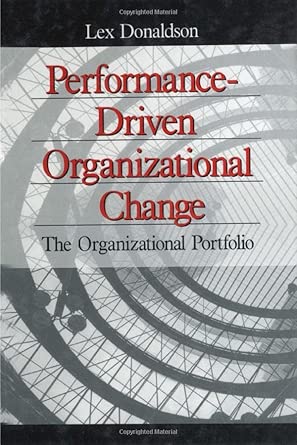 Performance-Driven Organizational Change: The Organizational Portfolio book cover
