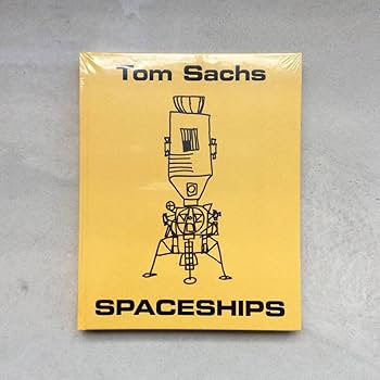 Amazon.co.jp: Tom Sachs: SPACESHIPS トムサックス 作品集（外箱付き