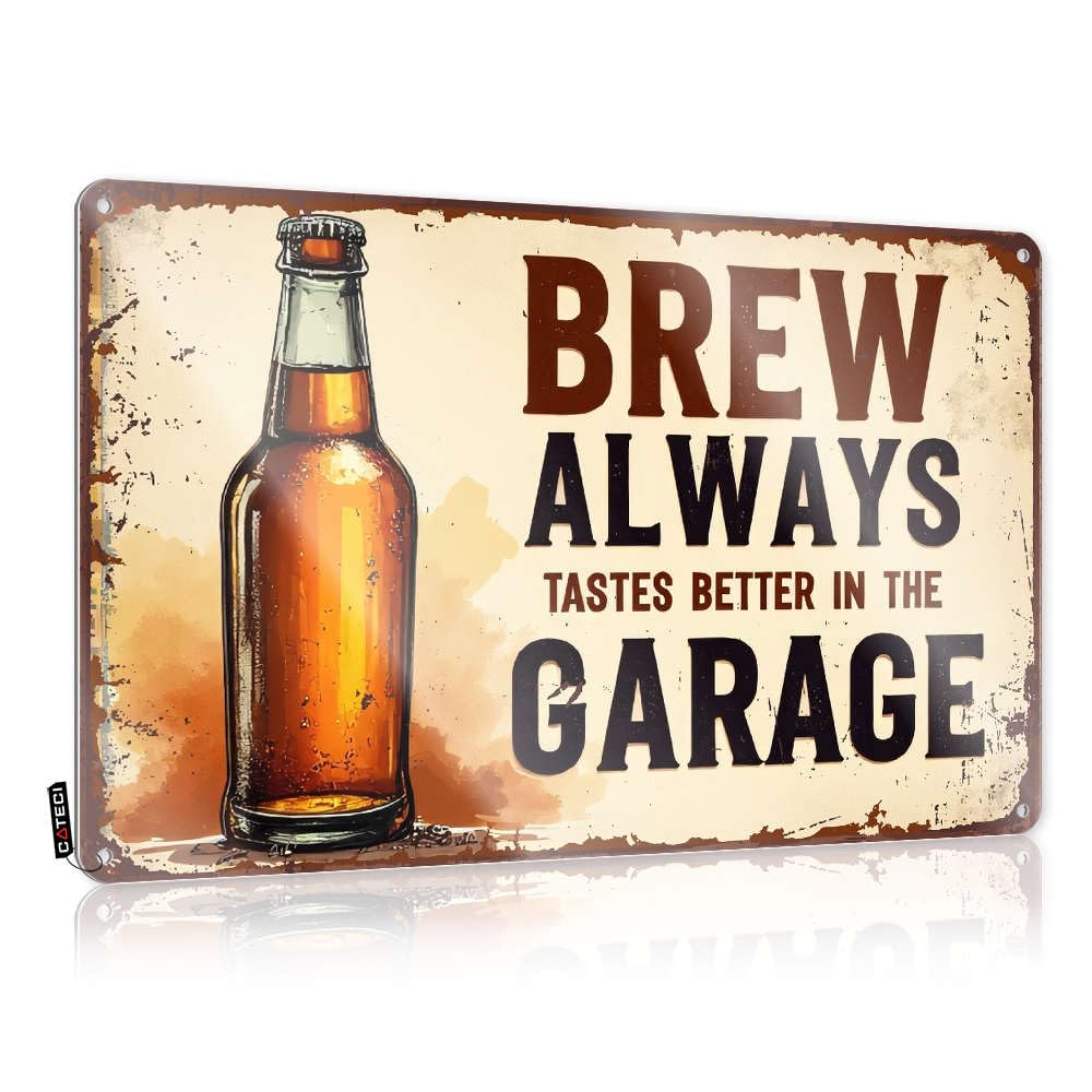 Dorm Room Door Sign Brew Always Tastes Better In The Garage. Tin Sign Door Signs For Bedroom Vintage Decor(30X40CM)