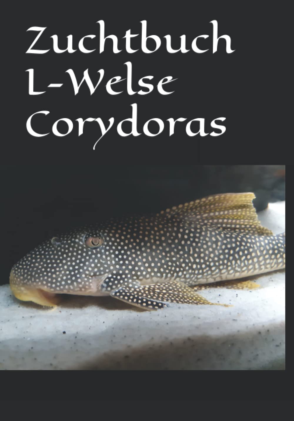 Independently published Zuchtbuch L-Welse Corydoras
