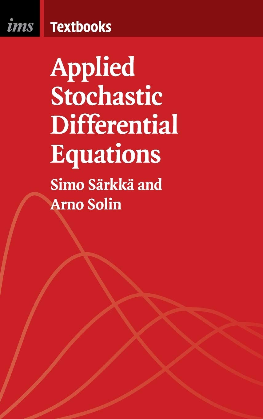 Applied Stochastic Differential Equations Särkkä Solin Hardback 9781316510087
