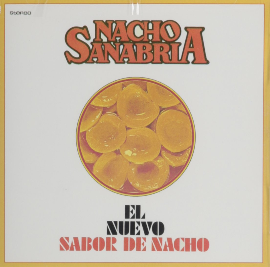 El Nuevo Sabor De Nacho