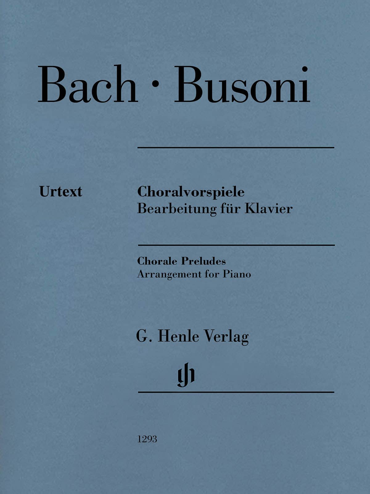 Chorale Preludes (Johann Sebastian Bach): Instrumentation: Piano solo