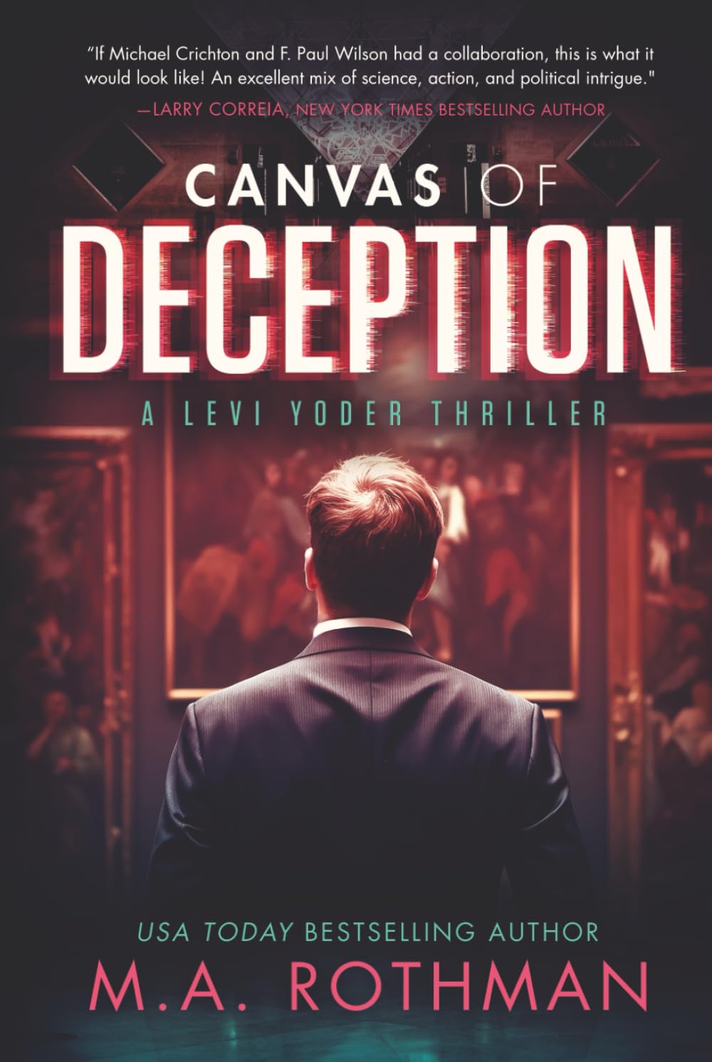 Canvas of Deception: An Organized Crime Thriller (A Levi Yoder Novel)