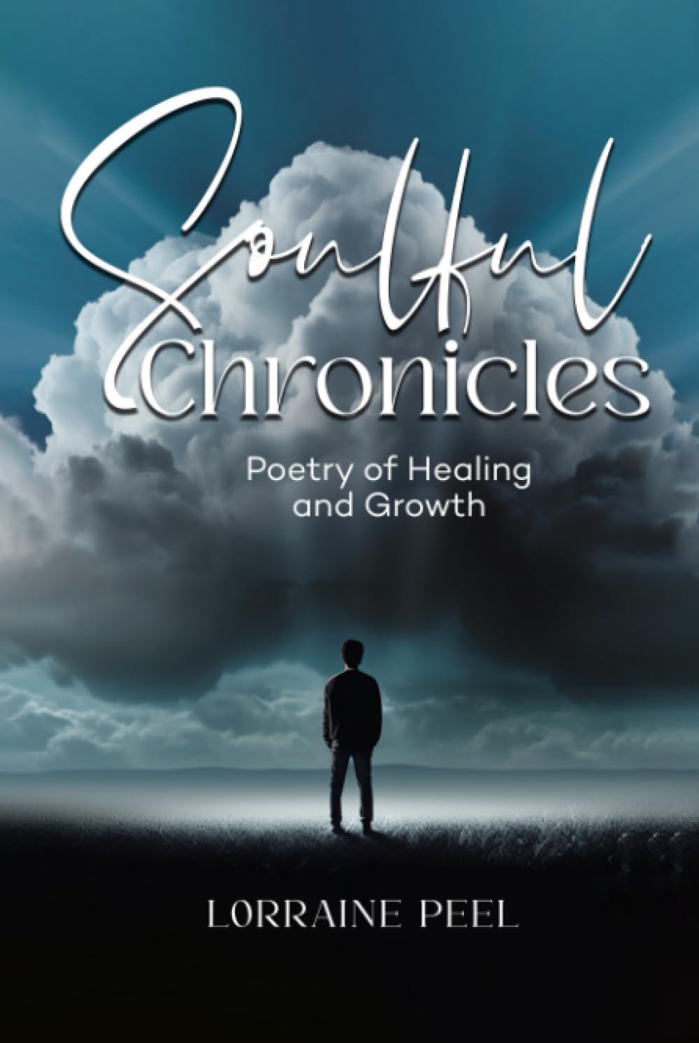 Soulful Chronicles: Poetry of Healing and Growth