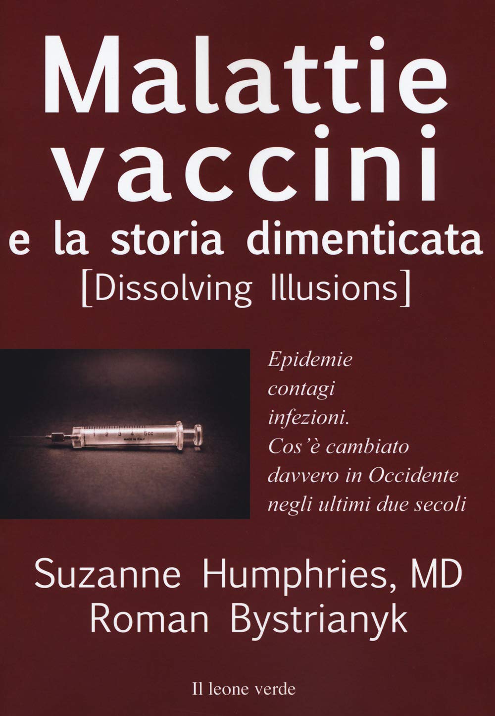 Malattie, vaccini e la storia dimenticata: Epidemie, contagi, infezioni. Cos’è cambiato davvero negli ultimi due secoli in Occidente