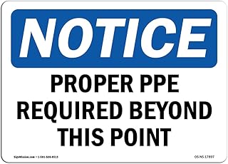 OSHA Notice Sign - Proper PPE Required Beyond This Point | Rigid Plastic Sign | Protect Your Business, Construction Site, Warehouse & Shop Area |Â Made in The USA