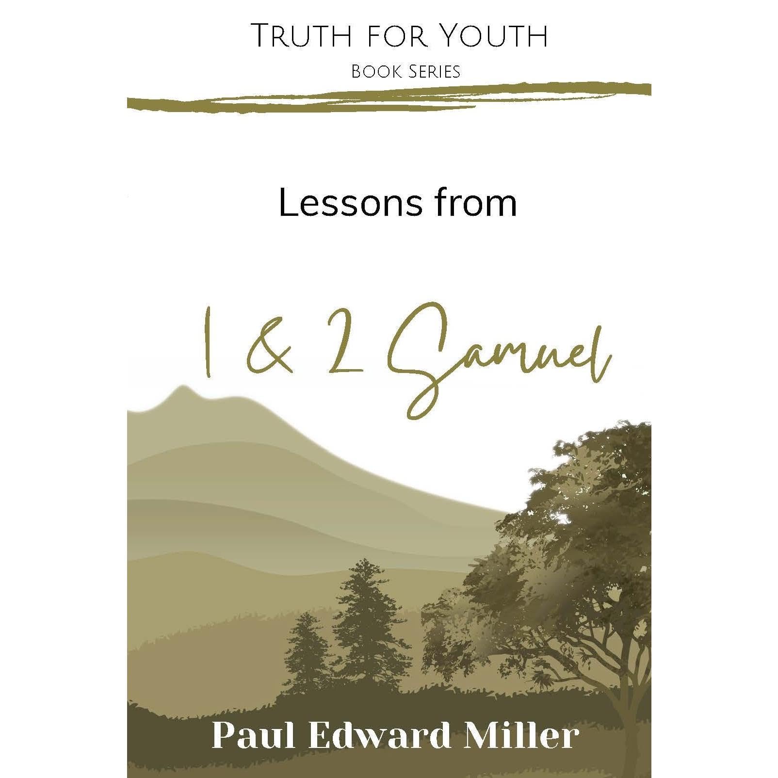 Lessons from 1 & 2 Samuel