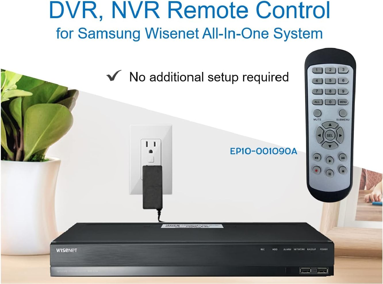 Remote control next to a Wisenet DVR with text 'No additional setup required'