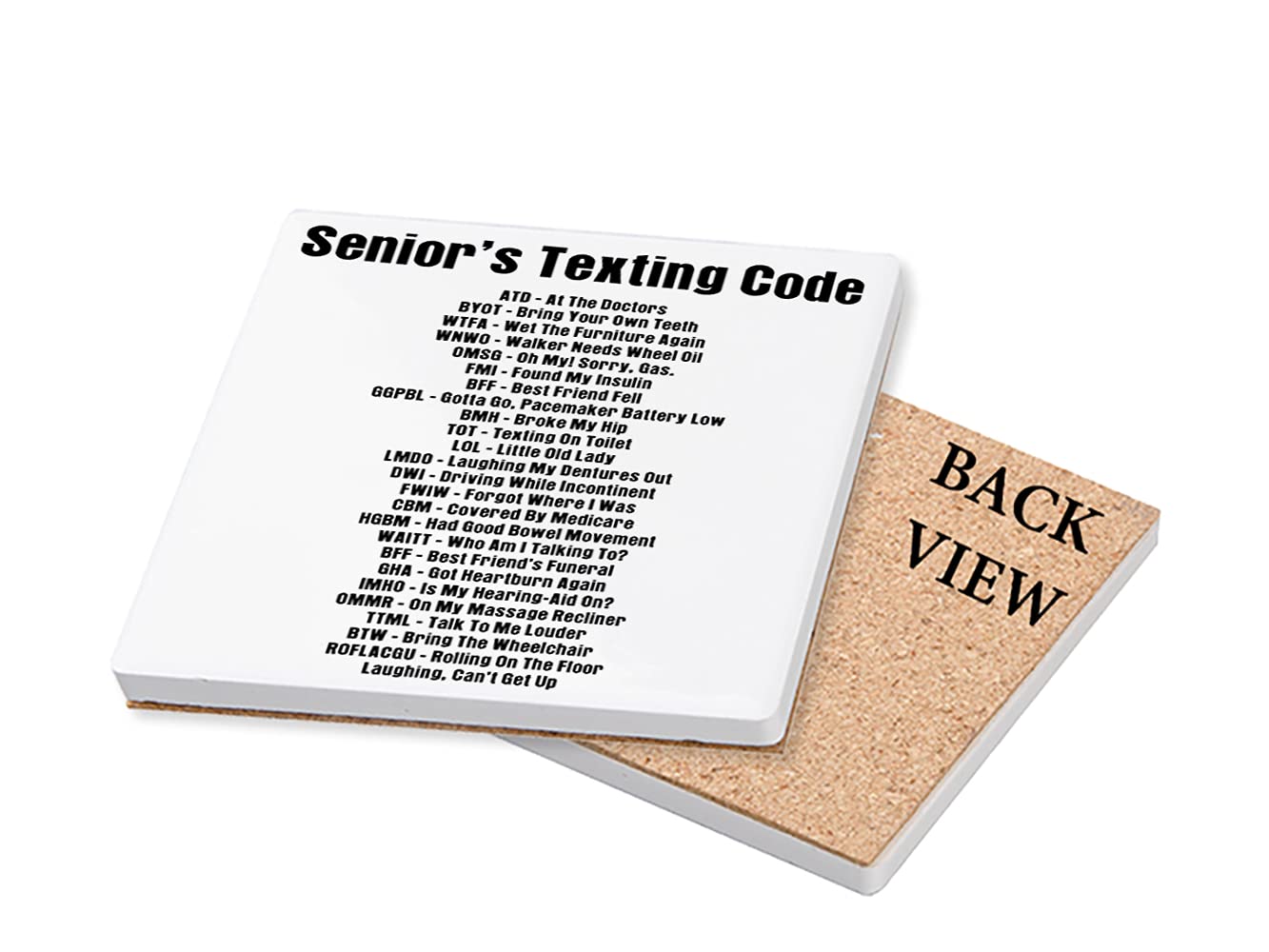 Senior Citizen Gift Olders Texting Code Fathers Day for Grandparent Secret Santa Birthday Tableware, Coffee/Tea/Drink Coaster. (Ceramic Coaster)