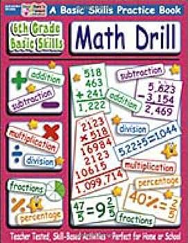 Sixth Grade Basic Skills: Math Drill