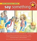 Say Something: 10th Anniversary Edition