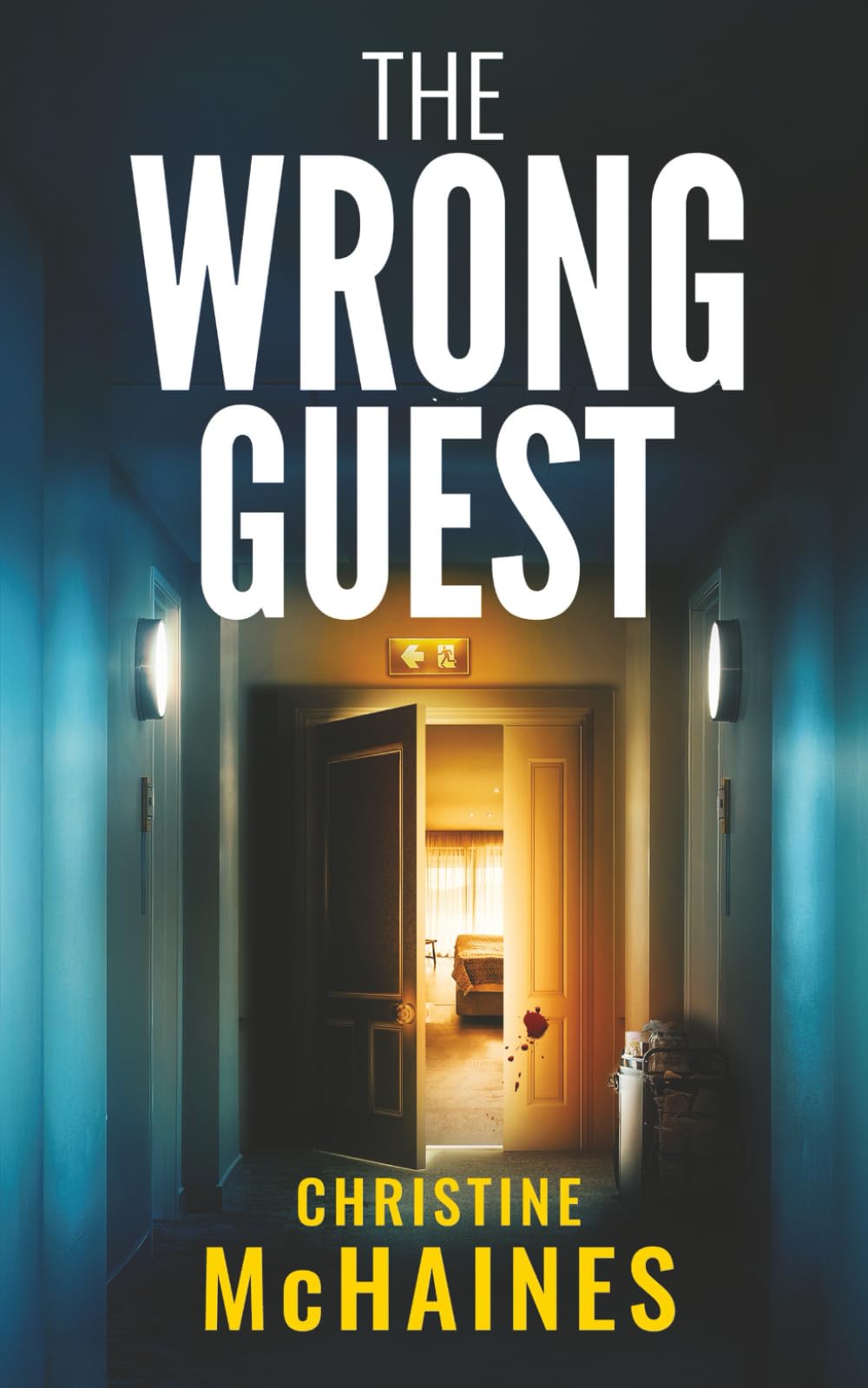 THE WRONG GUEST a gripping psychological thriller